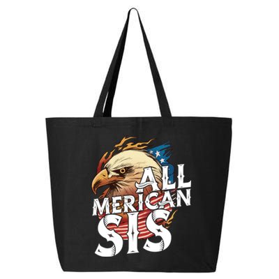 All Merican Sis 4th Of July Eagle Usa Flag American Sister Gift 25L Jumbo Tote