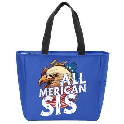 All Merican Sis 4th Of July Eagle Usa Flag American Sister Gift Zip Tote Bag