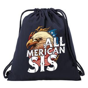 All Merican Sis 4th Of July Eagle Usa Flag American Sister Gift Drawstring Bag