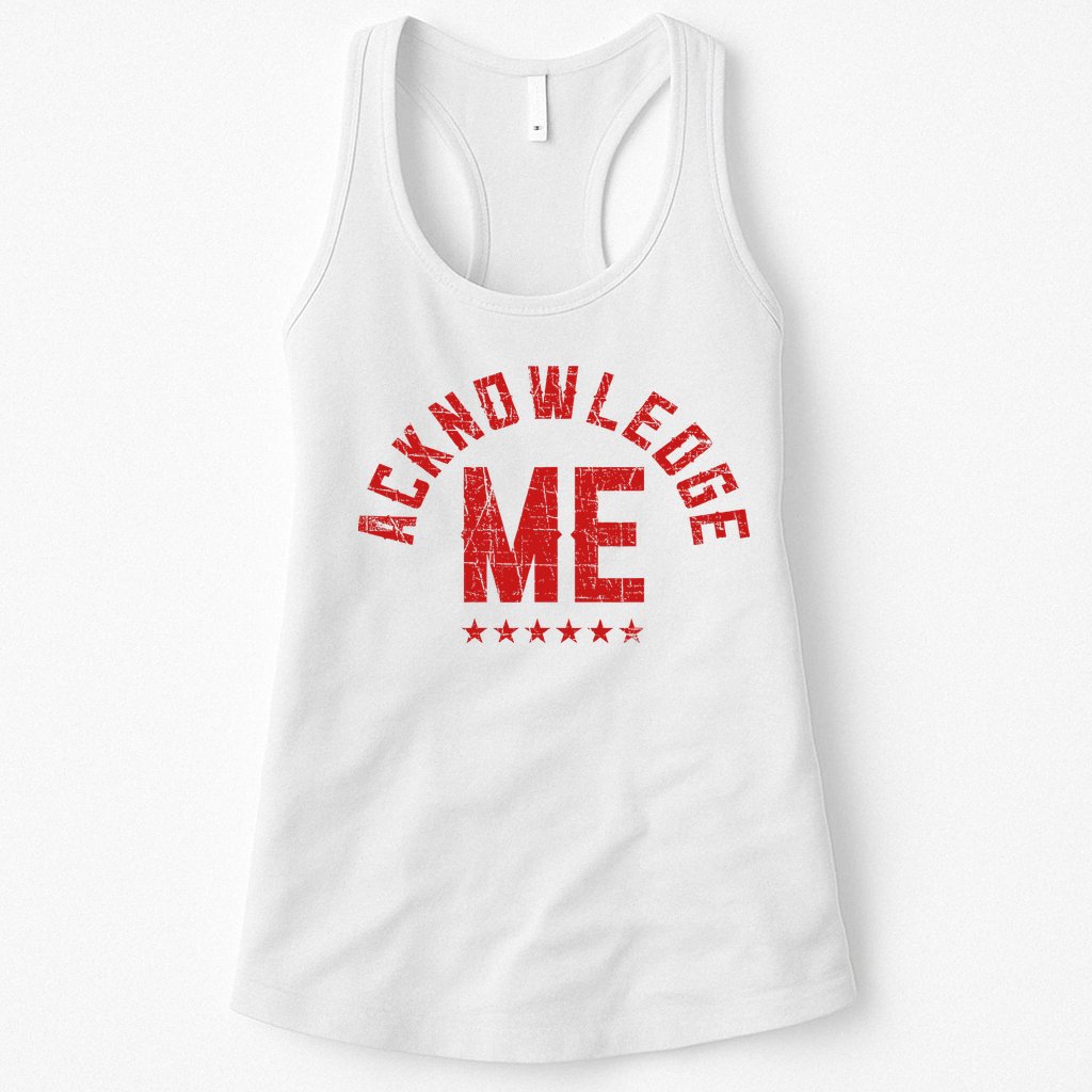 Acknowledge Me Sports Competition Womens Tank Top