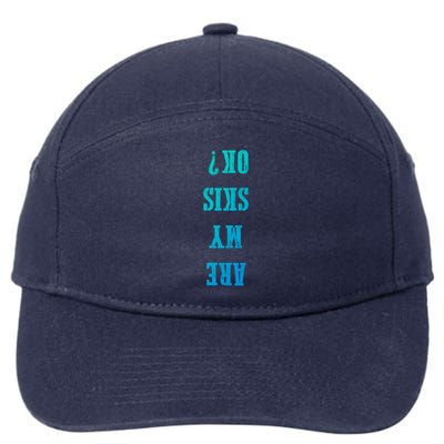 Are My Skis Ok? Gift 7-Panel Snapback Hat