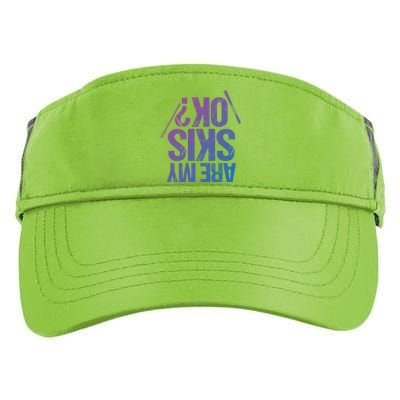 Are My Ski Ok? Skiing Snow Mountain Winter Great Gift Adult Drive Performance Visor