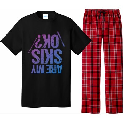 Are My Ski Ok? Skiing Snow Mountain Winter Great Gift Pajama Set