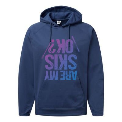 Are My Ski Ok? Skiing Snow Mountain Winter Great Gift Performance Fleece Hoodie