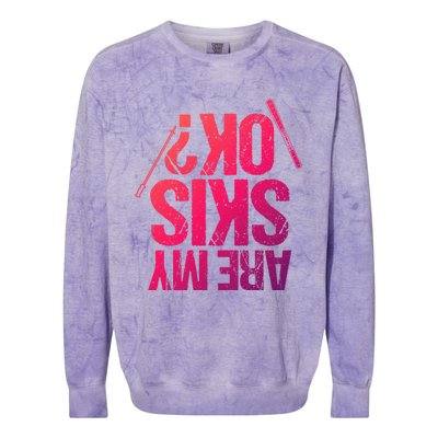 Are My Ski Ok? Skiing Snow Mountain Winter Great Gift Colorblast Crewneck Sweatshirt