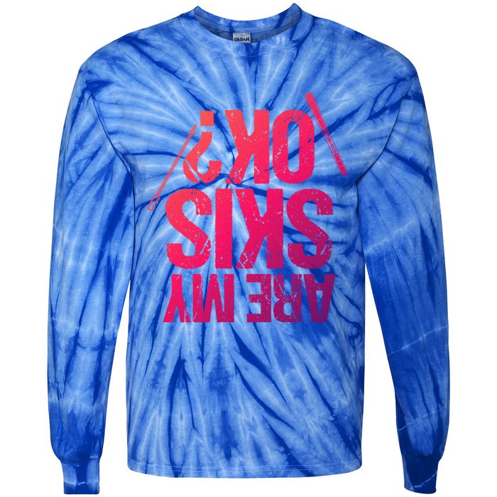 Are My Ski Ok? Skiing Snow Mountain Winter Great Gift Tie-Dye Long Sleeve Shirt