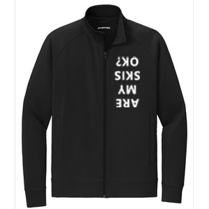 Are My Skis Okay Winter Funny Skiing Funny Gift Stretch Full-Zip Cadet Jacket