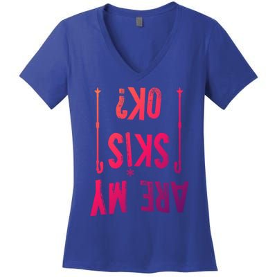 Are My Skis Ok?Skier Skiing Mountains Winter Sports Ski Fan Great Gift Women's V-Neck T-Shirt