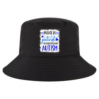 Autism Mom Shirt My Daughter Has Autism April We Wear Blue Cool Comfort Performance Bucket Hat