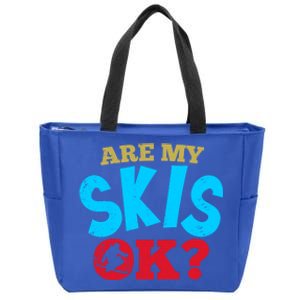 Are My Skis Ok Funny Skiing Skiers Gift Zip Tote Bag