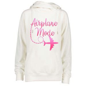 Airplane Mode Traveling Vacation And Meaningful Gift Womens Funnel Neck Pullover Hood