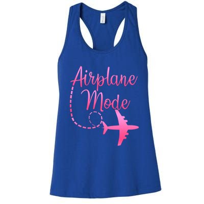 Airplane Mode Traveling Vacation And Meaningful Gift Women's Racerback Tank