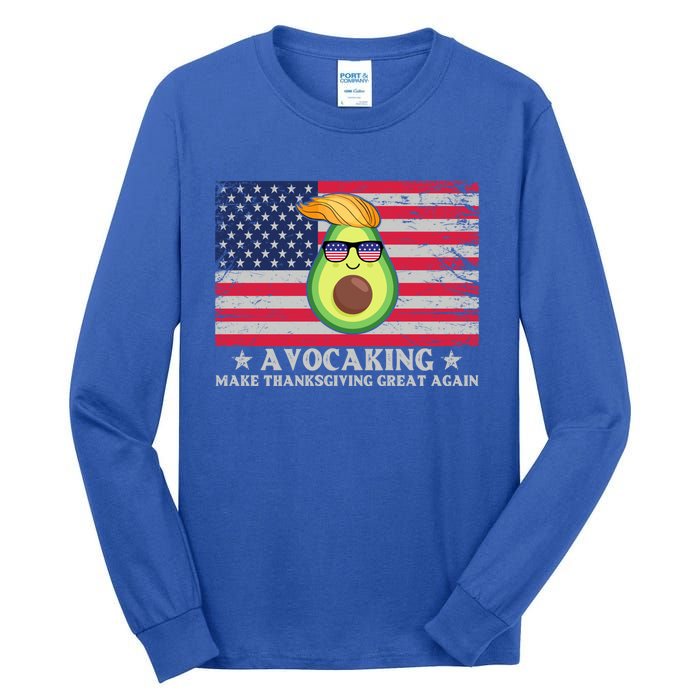 Avocaking Make Thanksgiving Great Again U S Flag Distressed Cute Gift Tall Long Sleeve T-Shirt