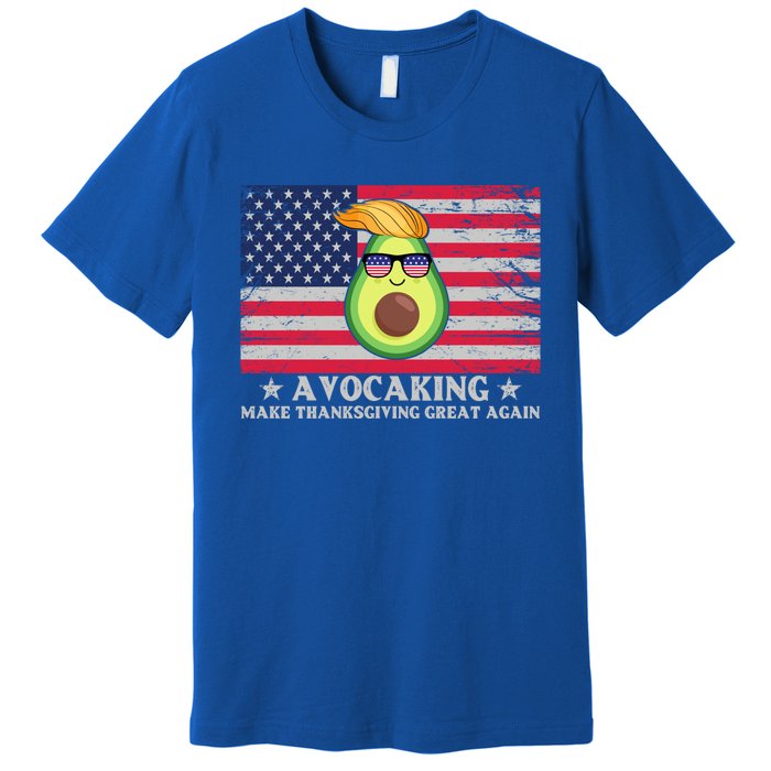 Avocaking Make Thanksgiving Great Again U S Flag Distressed Cute Gift Premium T-Shirt