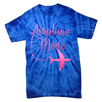 Airplane Mode Traveling Vacation And Gift Tie-Dye T-Shirt