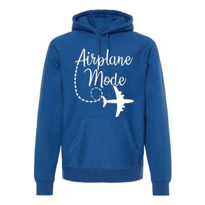 Airplane Mode Traveling Vacation Traveler Adventure Gift Premium Hoodie