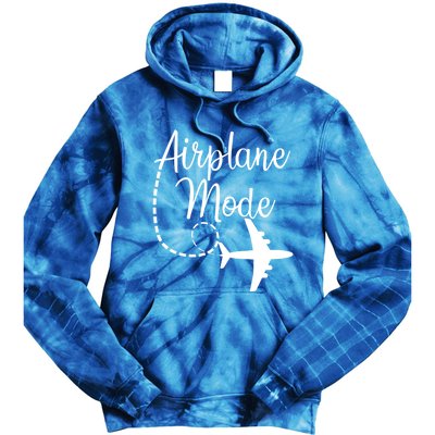 Airplane Mode Traveling Vacation Traveler Adventure Gift Tie Dye Hoodie