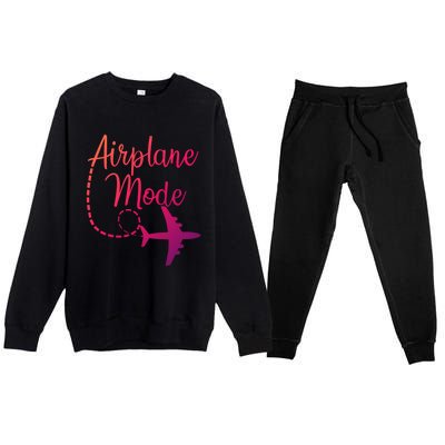 Airplane Mode Traveling Vacation Traveler Adventure Gift Premium Crewneck Sweatsuit Set