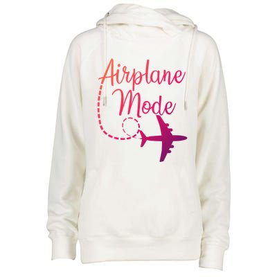 Airplane Mode Traveling Vacation Traveler Adventure Gift Womens Funnel Neck Pullover Hood