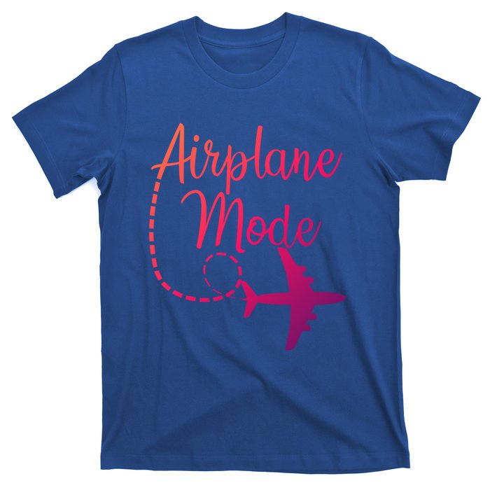 Airplane Mode Traveling Vacation Traveler Adventure Gift T-Shirt