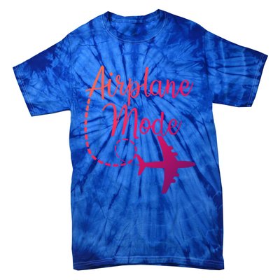 Airplane Mode Traveling Vacation Traveler Adventure Gift Tie-Dye T-Shirt