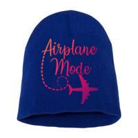 Airplane Mode Traveling Vacation Traveler Adventure Gift Short Acrylic Beanie