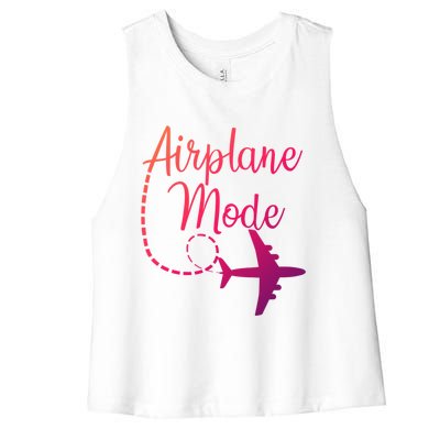 Airplane Mode Traveling Vacation Traveler Adventure Gift Women's Racerback Cropped Tank