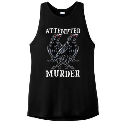 Attempted Murder Two Crows Birds Spooky Crows Pun Ladies PosiCharge Tri-Blend Wicking Tank