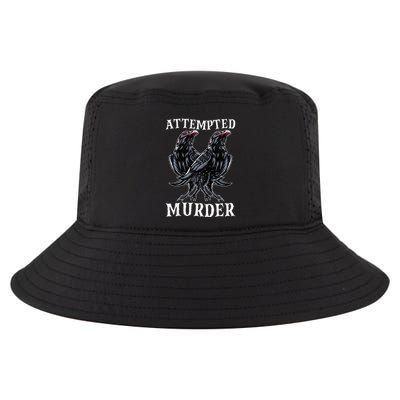 Attempted Murder Two Crows Birds Spooky Crows Pun Cool Comfort Performance Bucket Hat