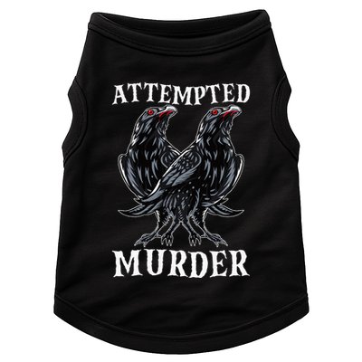 Attempted Murder Two Crows Birds Spooky Crows Pun Doggie Tank