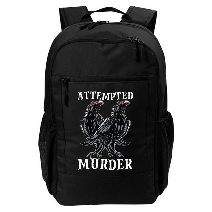 Attempted Murder Two Crows Birds Spooky Crows Pun Backpack