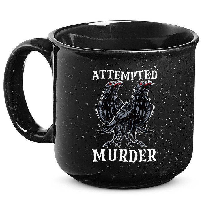Attempted Murder Two Crows Birds Spooky Crows Pun 15oz Campfire Ceramic Mug