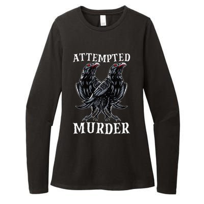 Attempted Murder Two Crows Birds Spooky Crows Pun Womens CVC Long Sleeve Shirt