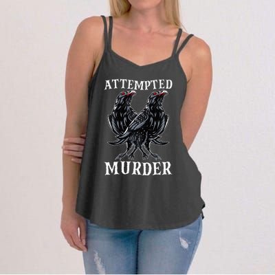 Attempted Murder Two Crows Birds Spooky Crows Pun Women's Strappy Tank