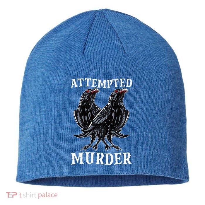 Attempted Murder Two Crows Birds Spooky Crows Pun Sustainable Beanie