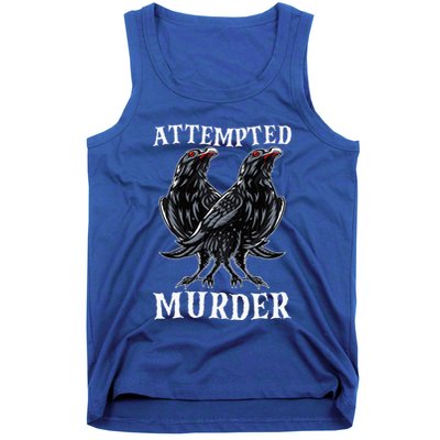 Attempted Murder Two Crows Birds Spooky Crows Pun Tank Top