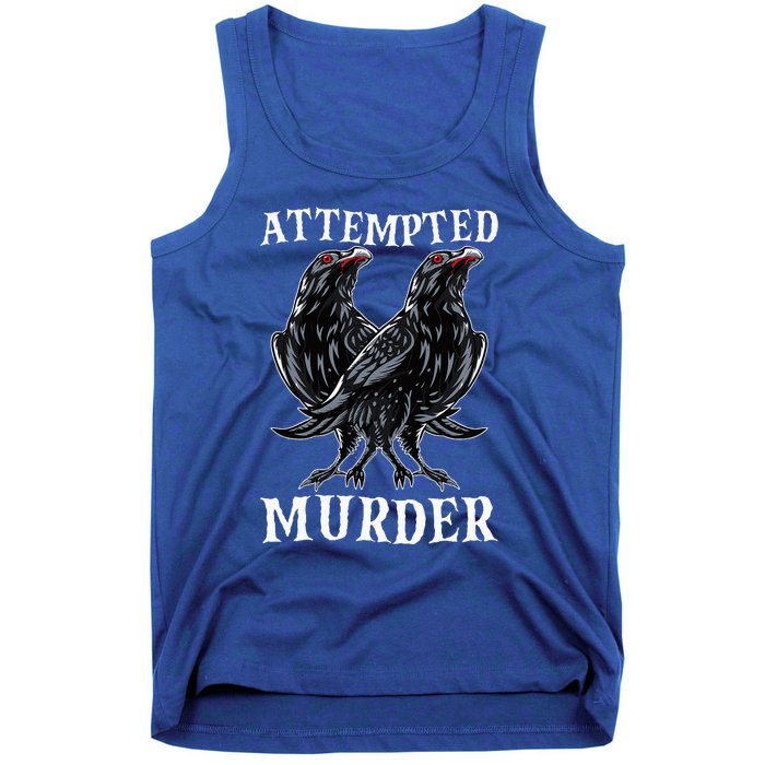 Attempted Murder Two Crows Birds Spooky Crows Pun Tank Top