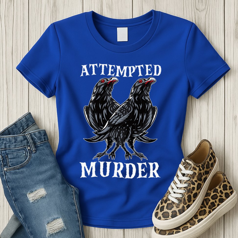 Attempted Murder Two Crows Birds Spooky Crows Pun Womens T-Shirt