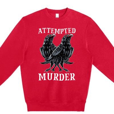 Attempted Murder Two Crows Birds Spooky Crows Pun Premium Crewneck Sweatshirt