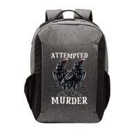 Attempted Murder Two Crows Birds Spooky Crows Pun Vector Backpack