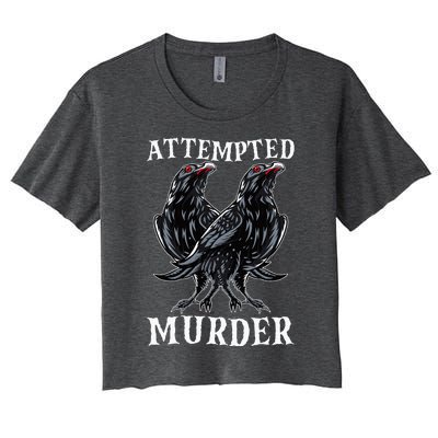 Attempted Murder Two Crows Birds Spooky Crows Pun Women's Crop Top Tee