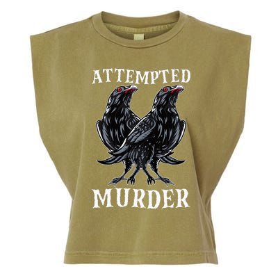 Attempted Murder Two Crows Birds Spooky Crows Pun Garment-Dyed Women's Muscle Tee