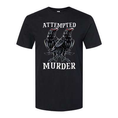 Attempted Murder Two Crows Birds Spooky Crows Pun Softstyle CVC T-Shirt