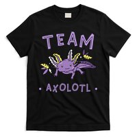 AXOLOTL Matching TEAM Shirts  TEAM AXOLOTL T-Shirt