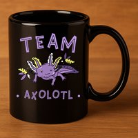 AXOLOTL Matching TEAM Shirts  TEAM AXOLOTL 11oz C Handle Ceramic Mug