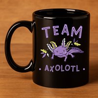 AXOLOTL Matching TEAM Shirts  TEAM AXOLOTL 11oz C Handle Ceramic Mug