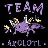 AXOLOTL Matching TEAM Shirts  TEAM AXOLOTL Tank Top