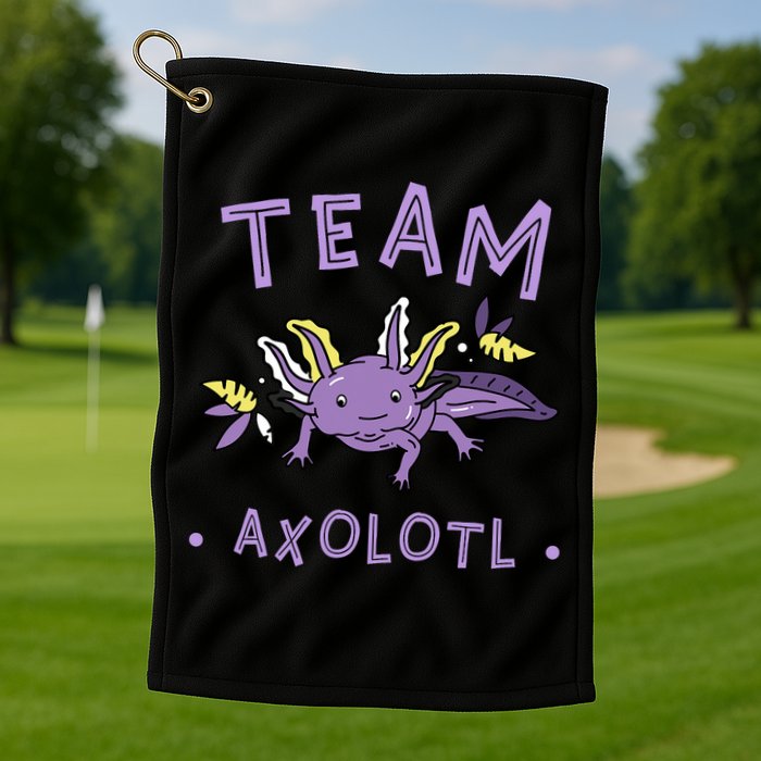 AXOLOTL Matching TEAM Shirts  TEAM AXOLOTL Golf Towel