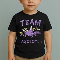 AXOLOTL Matching TEAM Shirts  TEAM AXOLOTL Toddler T-Shirt