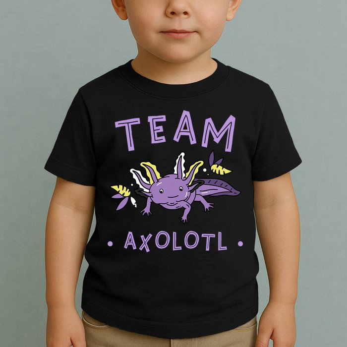 AXOLOTL Matching TEAM Shirts  TEAM AXOLOTL Toddler T-Shirt